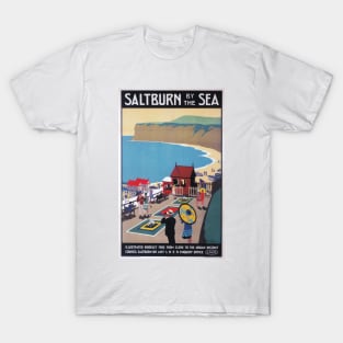 Saltburn-by-the-Sea, Yorkshire - LNER - Vintage Railway Travel Poster - 1923-1929 T-Shirt